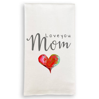 Love you Mom Dishtowel